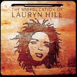 The Miseducation of Lauryn Hill | Hill, Lauryn (1975-....). Chanteur