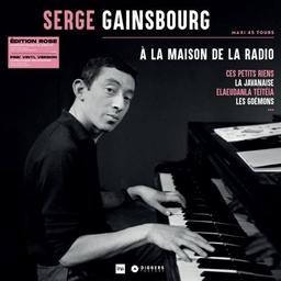 A la maison de la radio | Gainsbourg, Serge (1928-1991). Interprète