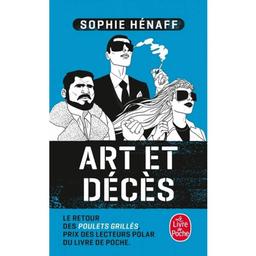 Art et décès : roman / Sophie Hénaff | Hénaff, Sophie (1972-....). Auteur