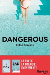 Dangerous / Chloé Esposito | Esposito, Chloé. Auteur