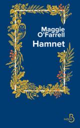 Hamnet / Maggie O'Farrell | O'Farrell, Maggie (1972-....). Auteur