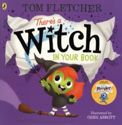 There's a Witch in your book | Fletcher, Tom. Auteur