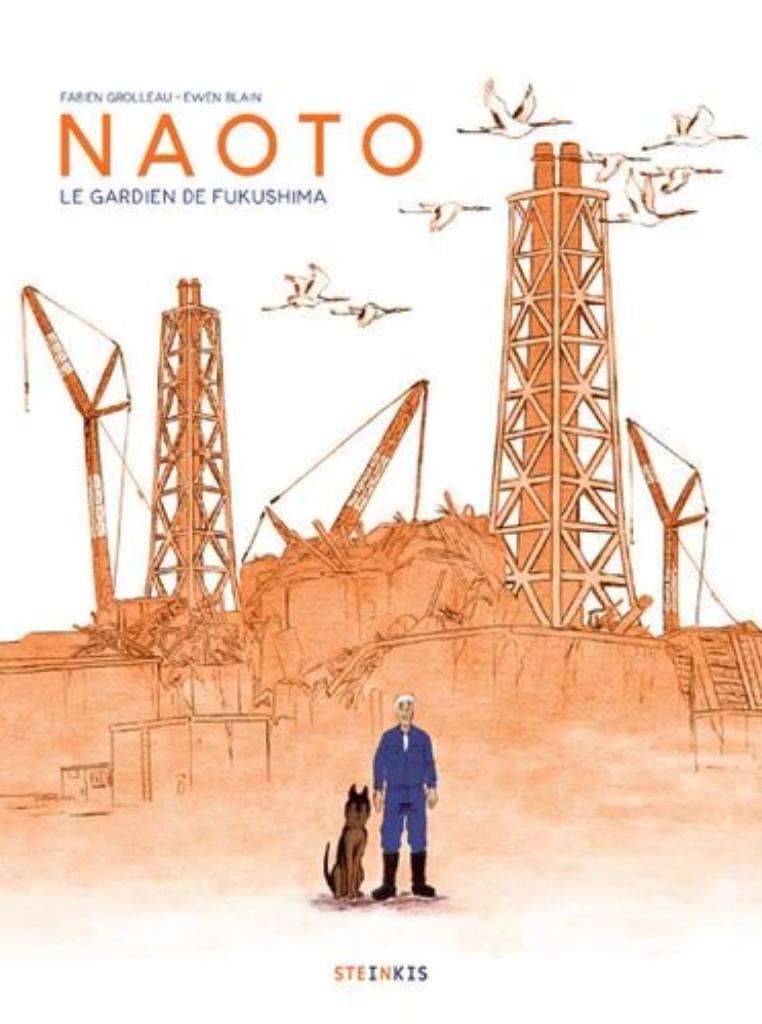 Naoto : le gardien de Fukushima / scénario Fabien Grolleau | Grolleau, Fabien (1972-....). Auteur