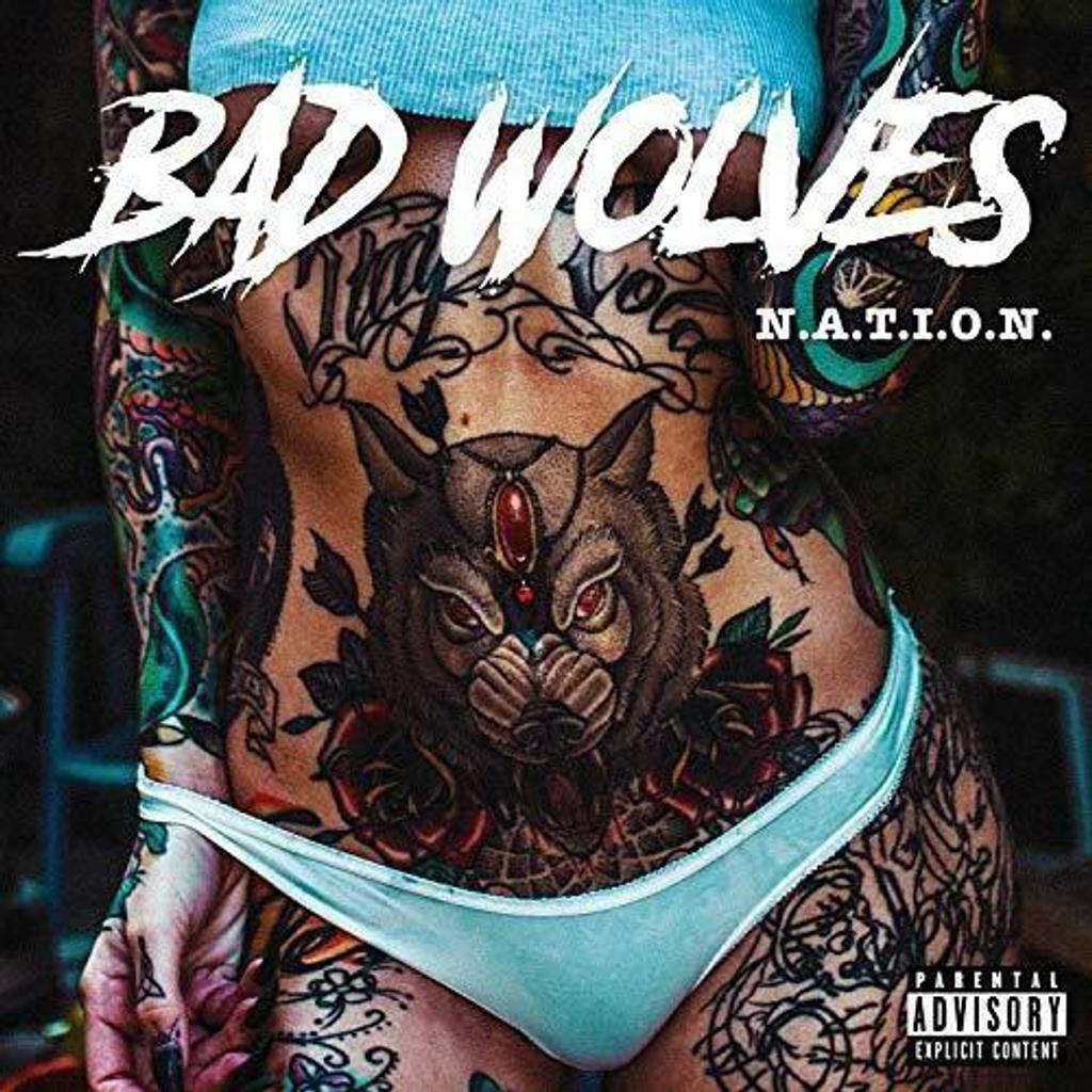 N.A.T.I.O.N. | Bad Wolves. Interprète
