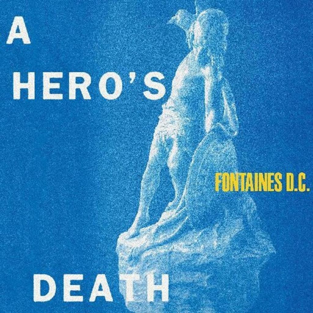 A hero's death | Fontaines D.C.. Interprète