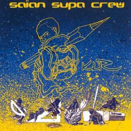 KLR | Saïan Supa Crew. Interprète