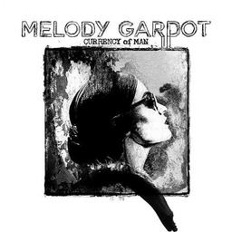 Currency of man | Gardot, Melody (1985-....). Chanteur